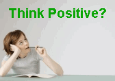 Positive thinking: A key to a high self-esteem!